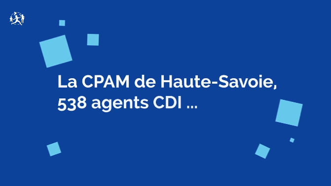 L'organisation de la CPAM de Haute-Savoie